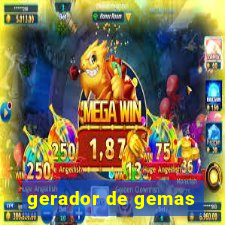 gerador de gemas